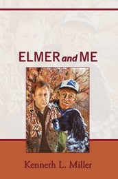 Elmer and Me