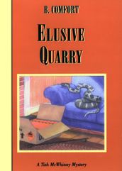 Elusive Quarry (Tish McWhinny Mysteries)