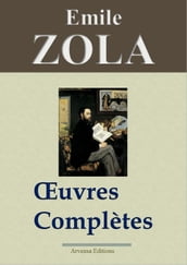 Emile Zola : Oeuvres complètes