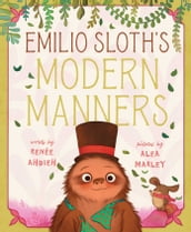 Emilio Sloth s Modern Manners