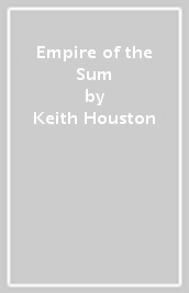 Empire of the Sum