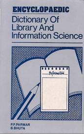 Encyclopaedic Dictionary of Library and Information Science