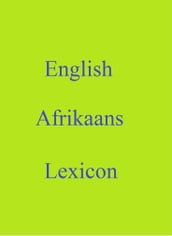 English Afrikaans Lexicon