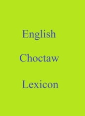 English Choctaw Lexicon