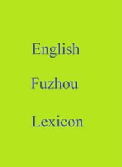 English Fuzhou Lexicon