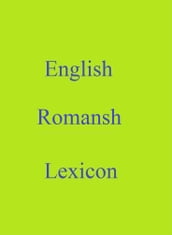 English Romansh Lexicon