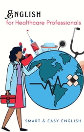 English for Healthcare Professionals