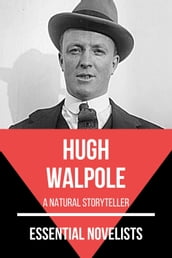 Essential Novelists - Hugh Walpole