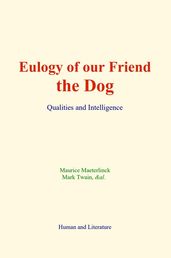 Eulogy of our Friend the Dog