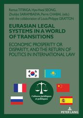 Eurasian Legal Systems in a World in Transition
