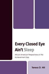 Every Closed Eye Ain t Sleep