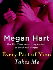 Every Part of You: Takes Me (#5)
