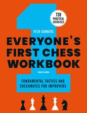 Everyone s First Chess Workbook