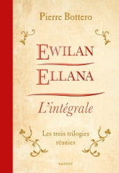 Ewilan, Ellana, l Intégrale