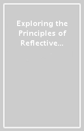 Exploring the Principles of Reflective Practice in ELT