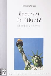 Exporter la liberté
