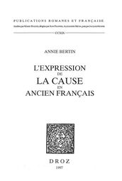 L Expression de la cause en ancien français