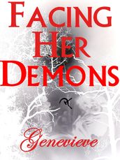 Facing Her Demons