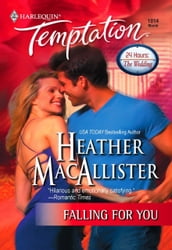 Falling for You (Mills & Boon Temptation)