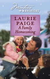 A Family Homecoming (Mills & Boon Silhouette)
