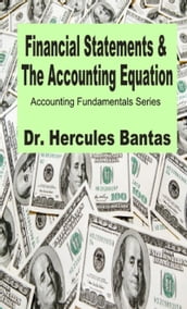 Financial Statements and the Accounting Equation