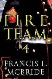 Fire Team 4