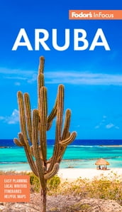 Fodor s InFocus Aruba