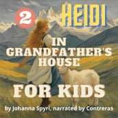 For kids: In Grandfather s House