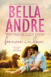 Forever In Love (A Walker Island Romance, Book 5)
