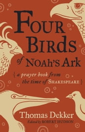 Four Birds of Noah s Ark