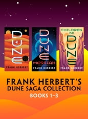 Frank Herbert s Dune Saga Collection: Books 1-3