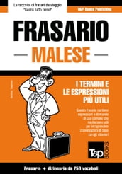 Frasario Italiano-Malese e mini dizionario da 250 vocaboli