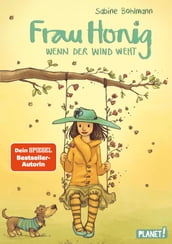 Frau Honig 3: Wenn der Wind weht