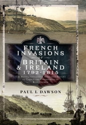 French Invasions of Britain and Ireland, 17971798