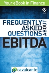 Frequently Asked Questions About EBITDA