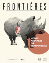 Frontières. Morts animales en perspectives (vol. 30, no. 2, 2019)