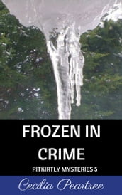 Frozen in Crime