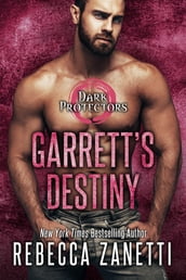 Garrett s Destiny