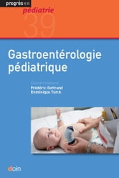 Gastroentérologie pédiatrique