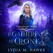Gathering of Crones, A