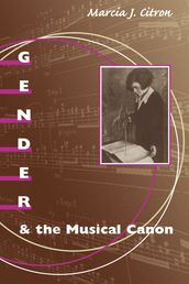 Gender and the Musical Canon
