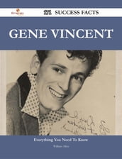 Gene Vincent 171 Success Facts - Everything you need to know about Gene Vincent