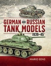 German and Russian Tank Models, 193945
