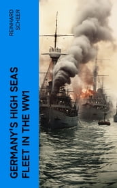 Germany s High Seas Fleet in the WW1