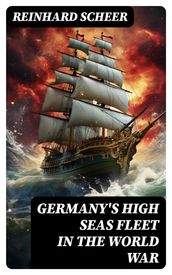 Germany s High Seas Fleet in the World War
