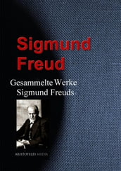 Gesammelte Werke Sigmund Freuds