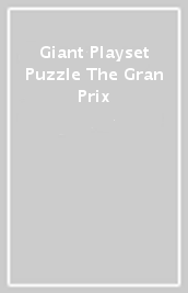 Giant Playset Puzzle The Gran Prix