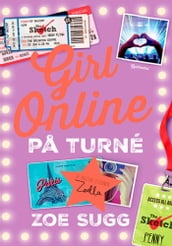 Girl Online 2 - Pa turné