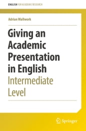 Giving an Academic Presentation in English