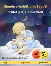 Gjumin e ëmbël, ujku i vogël  Schlaf gut, kleiner Wolf (shqip  gjermanisht)
